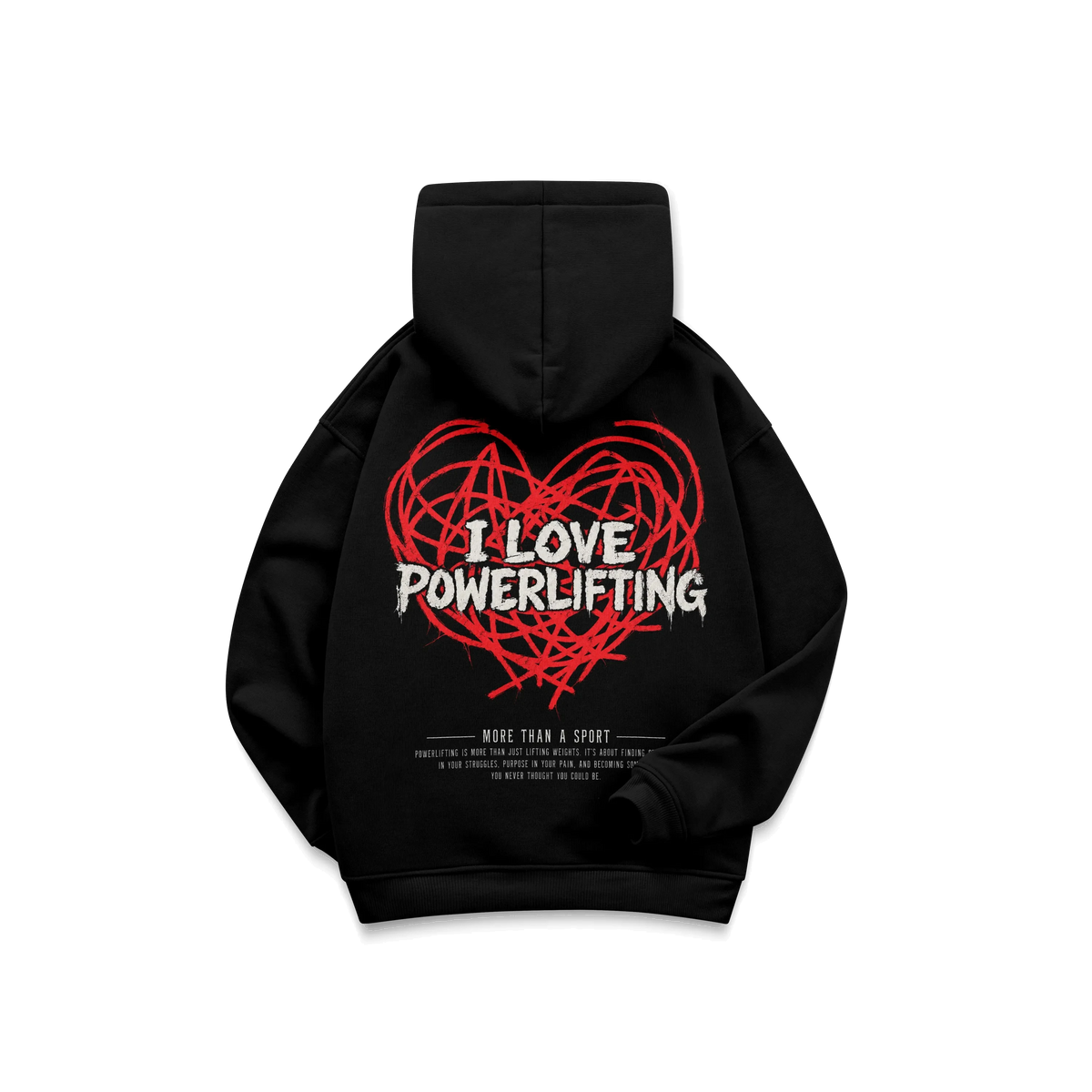 I LOVE POWERLIFTING - OVERSIZE DOUBLE GRAPHIC HOODIE