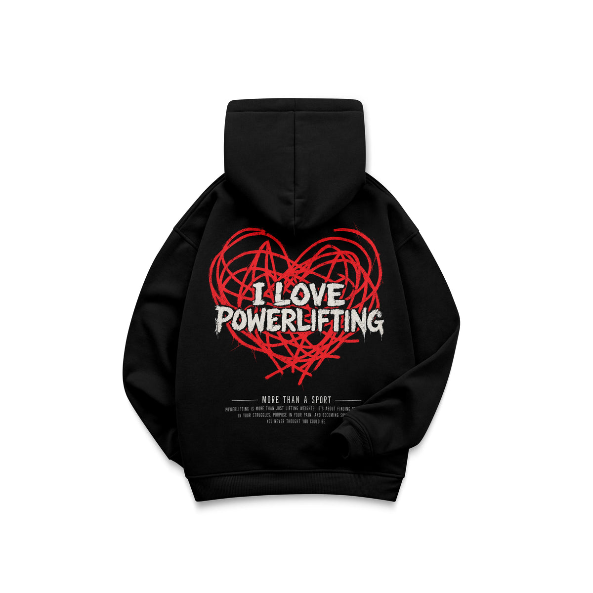 I LOVE POWERLIFTING - OVERSIZE DOUBLE GRAPHIC HOODIE